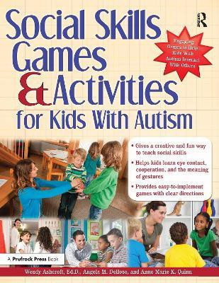 Social Skills Games and Activities for Kids With Autism(English, Paperback, Ashcroft Wendy)