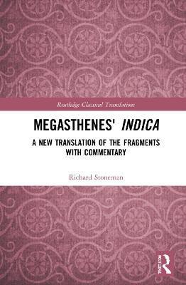 Megasthenes' Indica(English, Hardcover, Stoneman Richard)