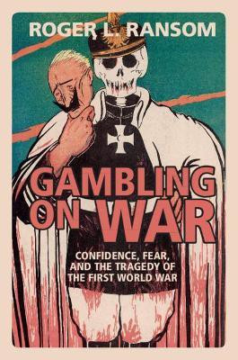 Gambling on War(English, Paperback, Ransom Roger L.)