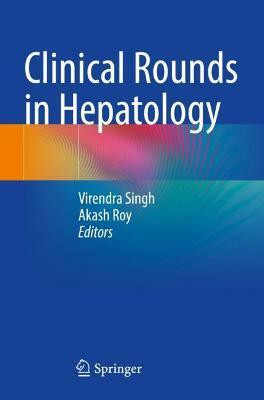 Clinical Rounds in Hepatology(English, Paperback, unknown)