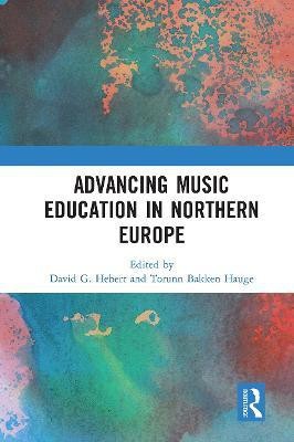 Advancing Music Education in Northern Europe(English, Paperback, unknown)