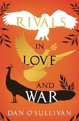 Rivals in Love and War(English, Paperback, O'Sullivan Dan)