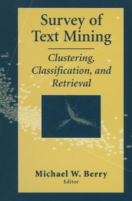 Survey of Text Mining(English, Paperback, unknown)