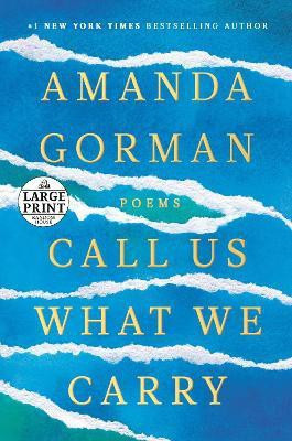 Call Us What We Carry(English, Paperback, Gorman Amanda)