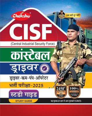 Chakshu CISF Constable Driver Complete Study Guide Book For 2025 Exam(Paperback, Chakshu Panel Of Expert)