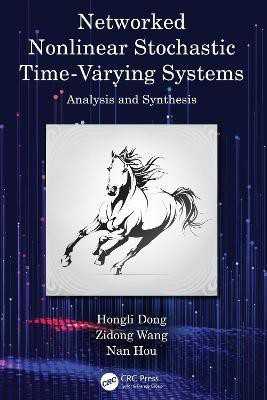 Networked Nonlinear Stochastic Time-Varying Systems(English, Hardcover, Dong Hongli)