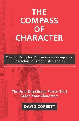 The Compass of Character(English, Paperback, Corbett David)