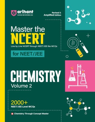 Arihant Master The NCERT For NEET/JEE 2025 Chemistry Volume-2 | 2000+ MCQ | Revised & Amplified Edition | Line By Line NCERT(English, Paperback, Jha Narendra)