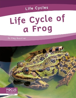 Life Cycle of a Frog(English, Paperback, Gaertner Meg)