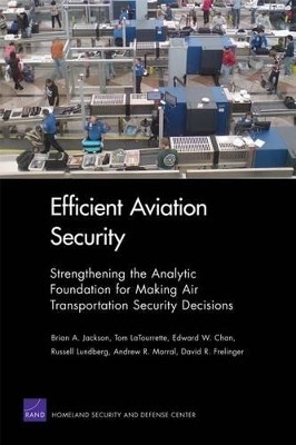 Efficient Aviation Security(English, Paperback, Jackson Brian A.)