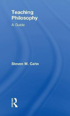 Teaching Philosophy(English, Hardcover, Cahn Steven M.)