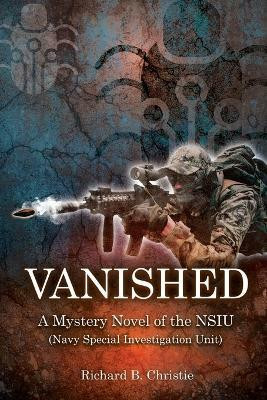 Vanished(English, Paperback, Christie Richard B)