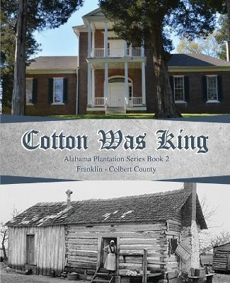 Cotton Was King(English, Paperback, Walker Rickey Butch)