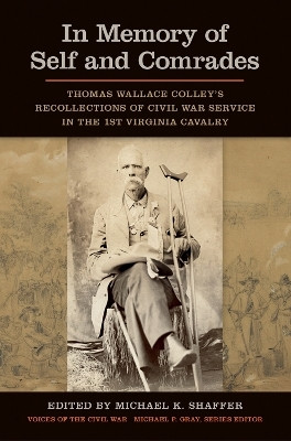 In Memory of Self and Comrades(English, Paperback, Shaffer Michael K.)