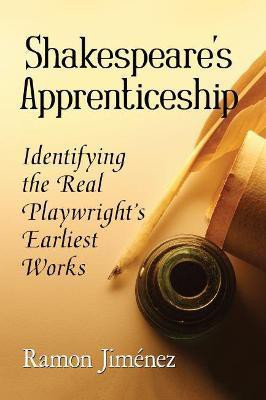 Shakespeare's Apprenticeship(English, Paperback, Jimenez Ramon)