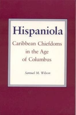 Hispaniola(English, Paperback, Wilson Samuel M.)