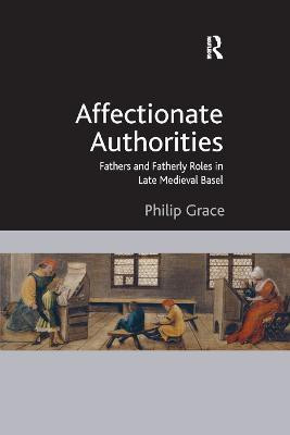 Affectionate Authorities(English, Paperback, Grace Philip)