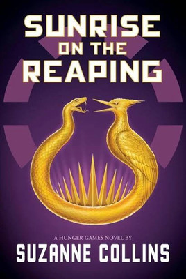Sunrise on the Reaping (A Hunger Games Novel)(Paperback, Suzanne Collins)