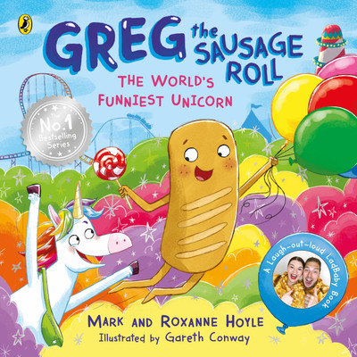 Greg the Sausage Roll: The World's Funniest Unicorn(English, Paperback, Hoyle Mark)