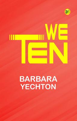 We Ten(Paperback, Barbara Yechton)