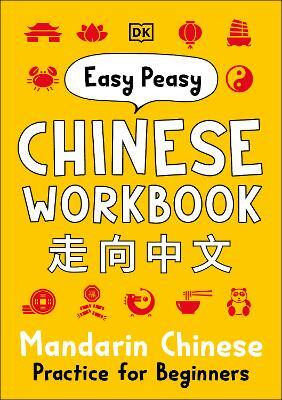 Easy Peasy Chinese Workbook(English, Paperback, Greenwood Elinor)
