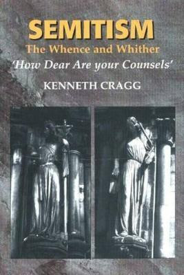 Semitism(English, Paperback, Cragg Kenneth)