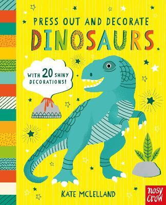 Press Out and Decorate: Dinosaurs(English, Board book, unknown)
