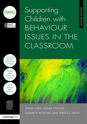 Supporting Children with Behaviour Issues in the Classroom(English, Paperback, City Council Hull)