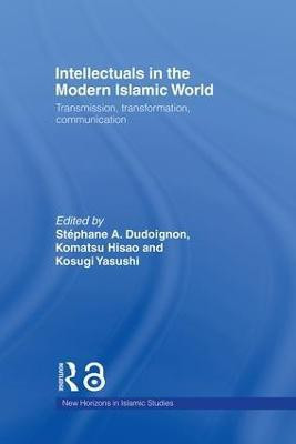 Intellectuals in the Modern Islamic World(English, Hardcover, unknown)