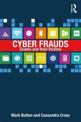 Cyber Frauds, Scams and their Victims(English, Paperback, Button Mark)