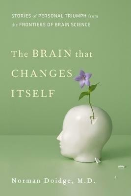 The Brain That Changes Itself(English, Hardcover, Doidge Norman)