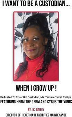 I Want To Be A Custodian... When I Grow UP!(English, Paperback, Bailey James C)