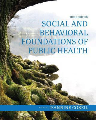 Social and Behavioral Foundations of Public Health(English, Paperback, Coreil Jeannine)