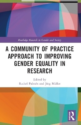 A Community of Practice Approach to Improving Gender Equality in Research(English, Paperback, unknown)