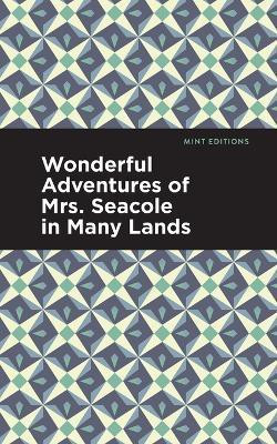 Wonderful Adventures of Mrs. Seacole in Many Lands(English, Paperback, Seacole Mary)