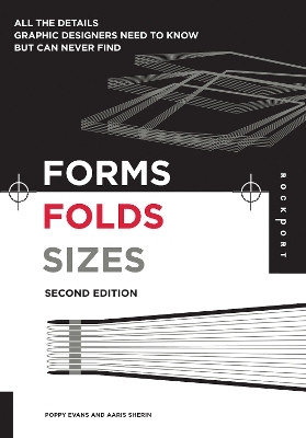 Forms, Folds and Sizes, Second Edition(English, Electronic book text, Sherin Aaris)