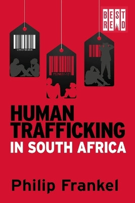 Human Trafficking in South Africa(English, Paperback, Frankel Philip)