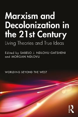 Marxism and Decolonization in the 21st Century(English, Paperback, unknown)