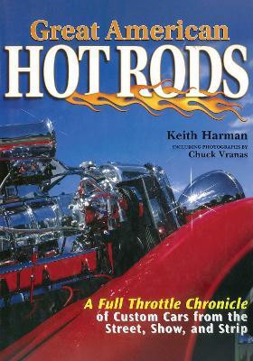 Great American Hot Rods(English, Hardcover, Harman Keith)
