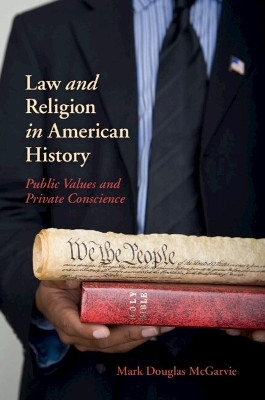 Law and Religion in American History(English, Paperback, McGarvie Mark Douglas)