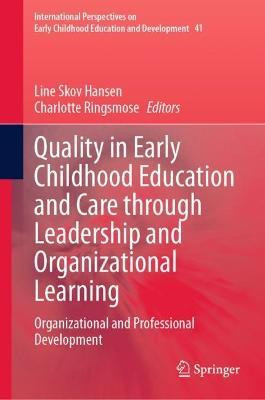 Quality in Early Childhood Education and Care through Leadership and Organizational Learning(English, Hardcover, unknown)