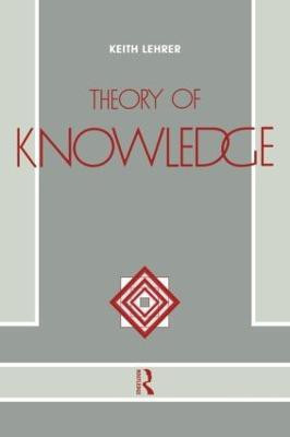 Theory of Knowledge(English, Paperback, Lehrer Keith)