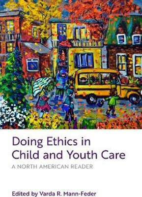 Doing Ethics in Child and Youth Care(English, Paperback, unknown)
