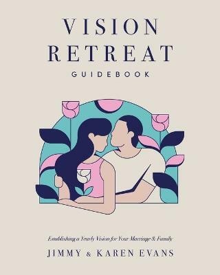 Vision Retreat Guidebook(English, Paperback, Evans Jimmy)