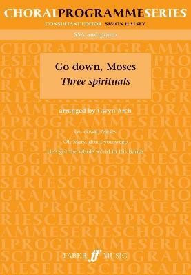 Go Down, Moses Three Spirituals(English, Paperback, unknown)