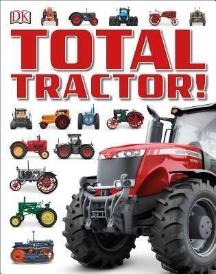 Total Tractor!(English, Hardcover, DK)