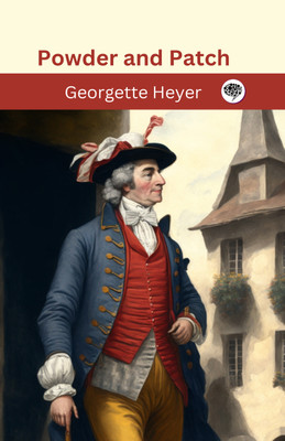 Powder and Patch(Hardcover, Georgette Heyer)