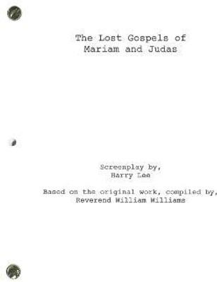 The Lost Gospels of Mariam and Judas(English, Paperback, Lee Harry)