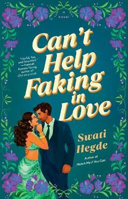 Can't Help Faking In Love(English, Paperback, Hegde Swati)