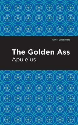 The Golden Ass(English, Paperback, Apuleius)